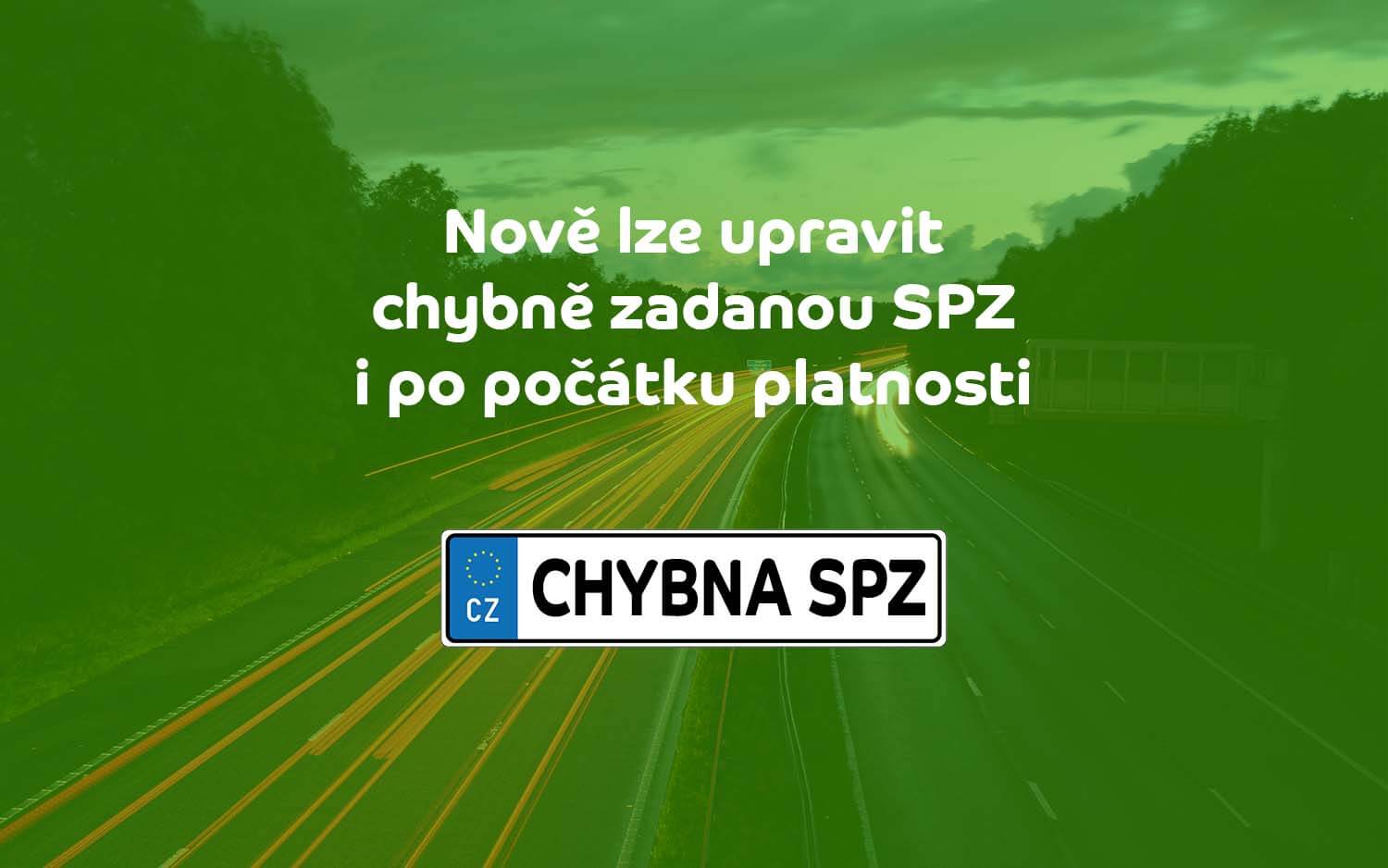 Chybu při zadání elektronické dálniční známky mohou řidiči nově opravit i v době její platnosti