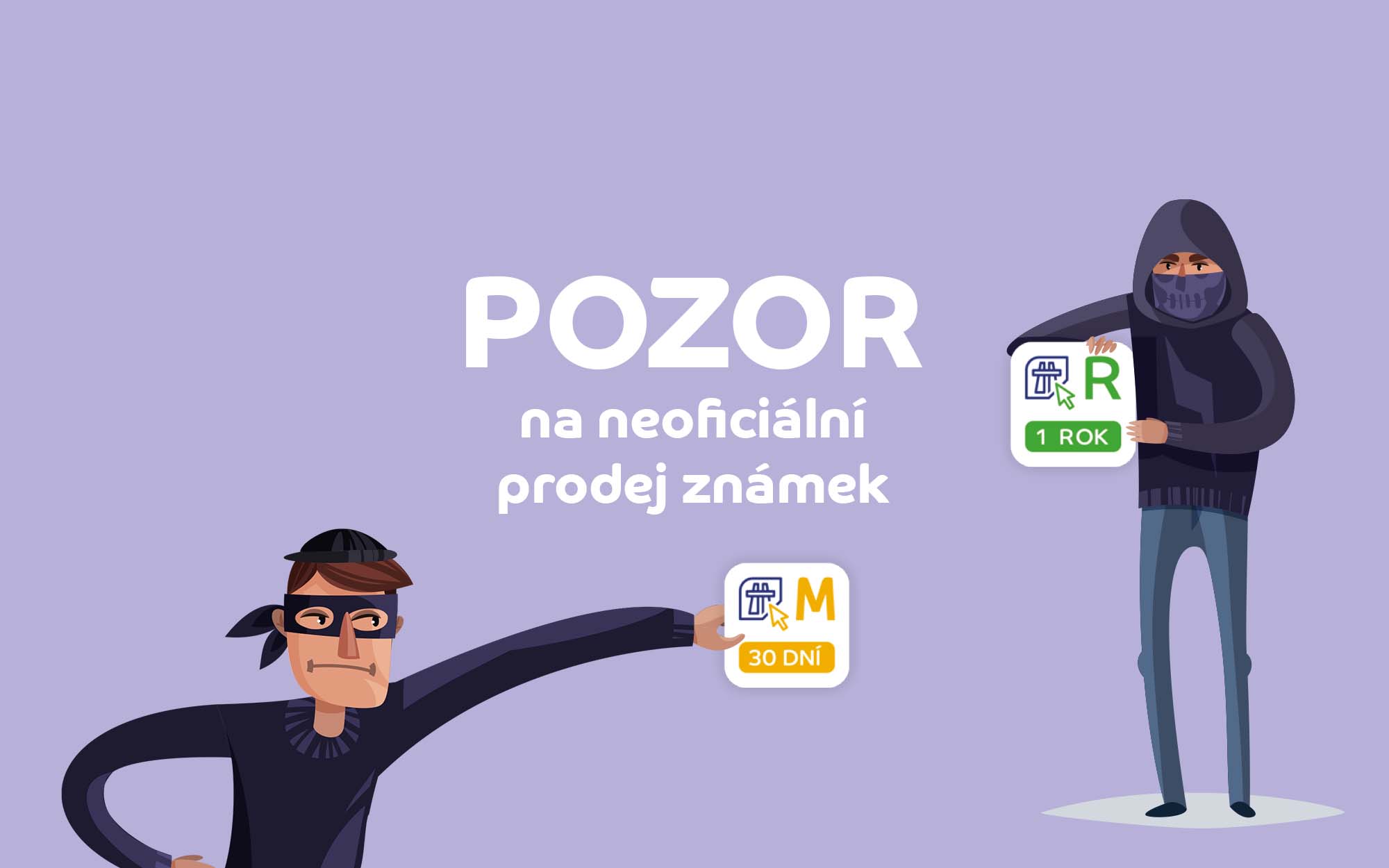 Pozor na neoficiální stránky s elektronickými dálničními známkami! Účtují zbytečné poplatky